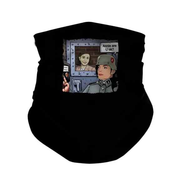 Annie Are You OKAY - Gaiter Mask