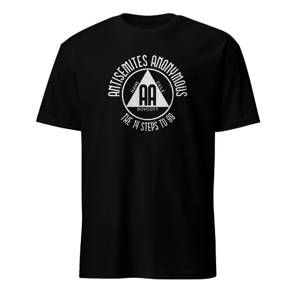 Anti Semites Anonymous - Mens • T-shirt • Crew • Basic
