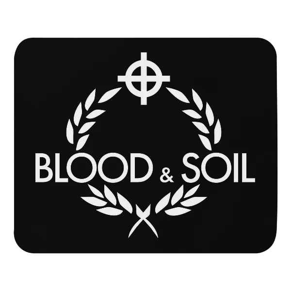 Blood & Soil - Mouse Pad