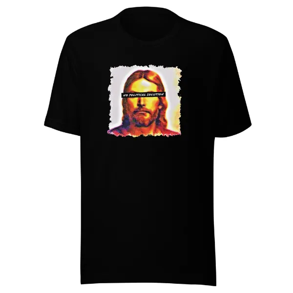 Christ Sees No Political Solution - Mens • T-shirt • Crew • Premium