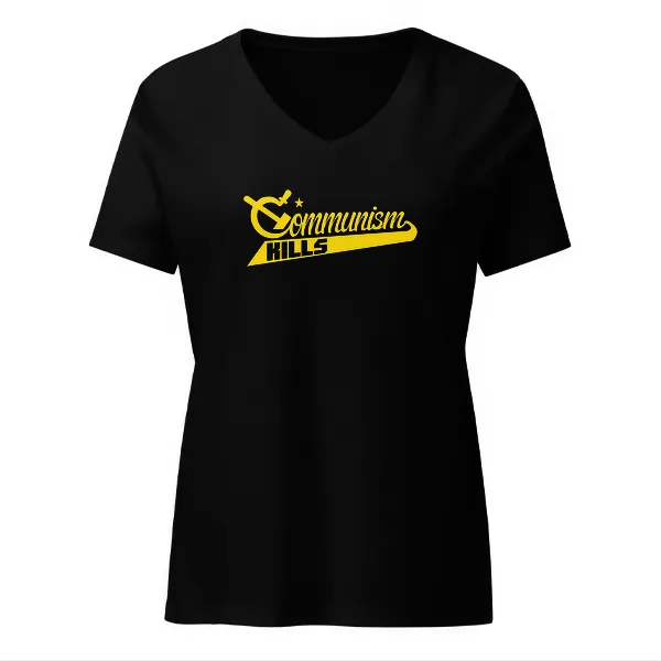 Communism Kills - Ladies • T-shirt • V-neck • Basic