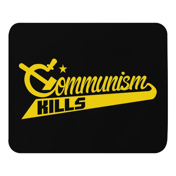 Communism Kills - Mouse Pad