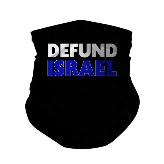 Defund Israel - Gaiter Mask