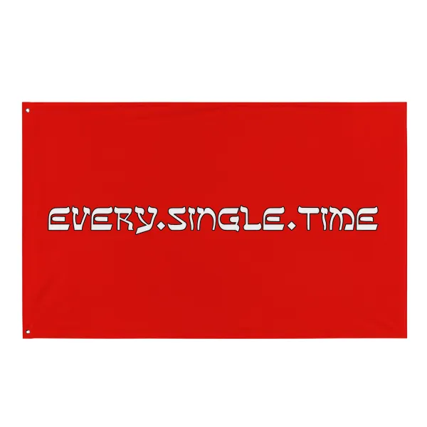 Every Single Time - Flag • Small - Image 3