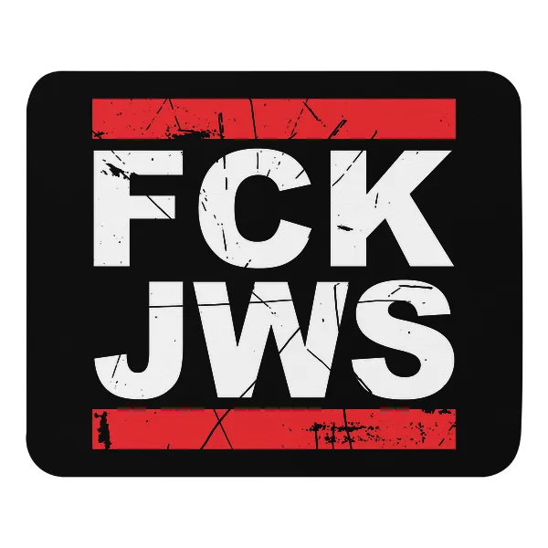 FCK JWS - Mouse Pad