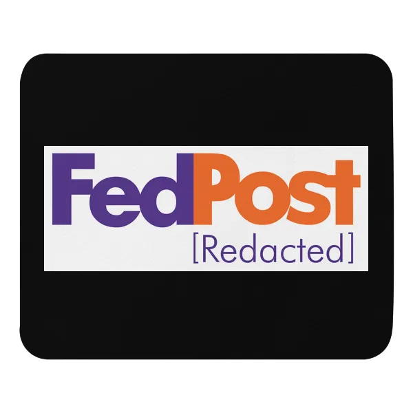 Fed Post Redacted - Mouse Pad