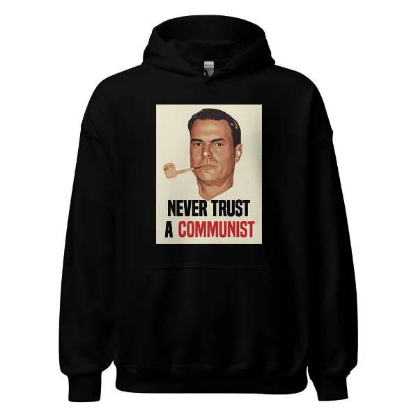 GLR Never Trust a Communist - Mens • Hoodie • Basic