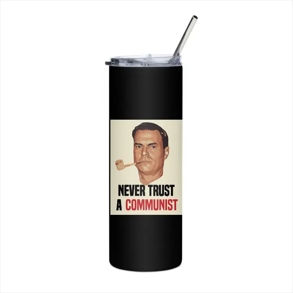 GLR Never Trust a Communist - Tumbler