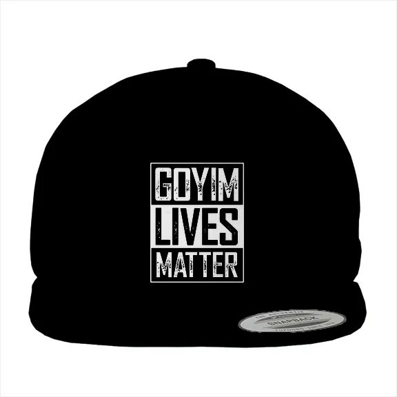 Goyim Lives Matter - Hat • Cotton Twill