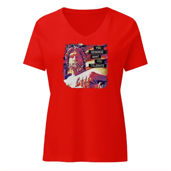 Hadrian You Deserve What You Tolerate - Ladies • T-shirt • V-neck • Premium - Image 3
