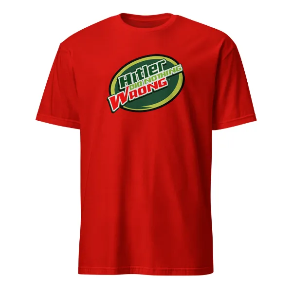Hitler Did Nothing Wrong - Mens • T-shirt • Crew • Basic - Image 3