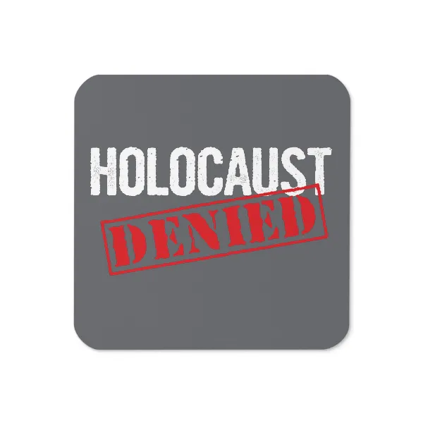 Holocaust Denied - Coaster - Image 3