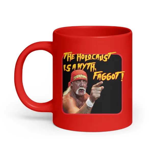Hulk Fuck You Faggot Holocaust Myth - Coffee Mug - Image 3