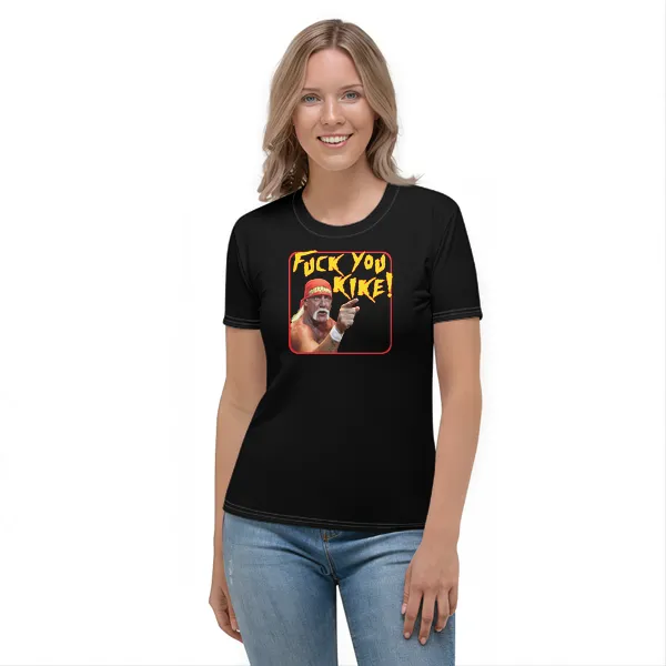 Hulk Fuck You Kike - Ladies • T-shirt • Crew • Basic