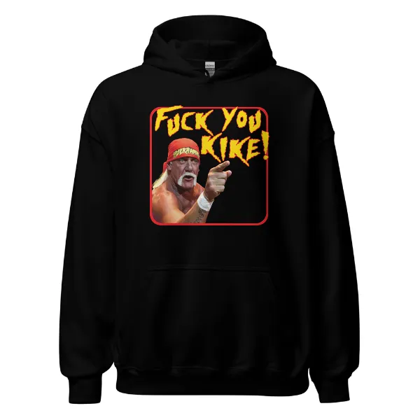 Hulk Fuck You Kike - Mens • Hoodie • Basic