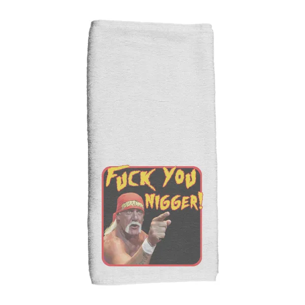 Hulk Fuck You Nigger - Hand Towel