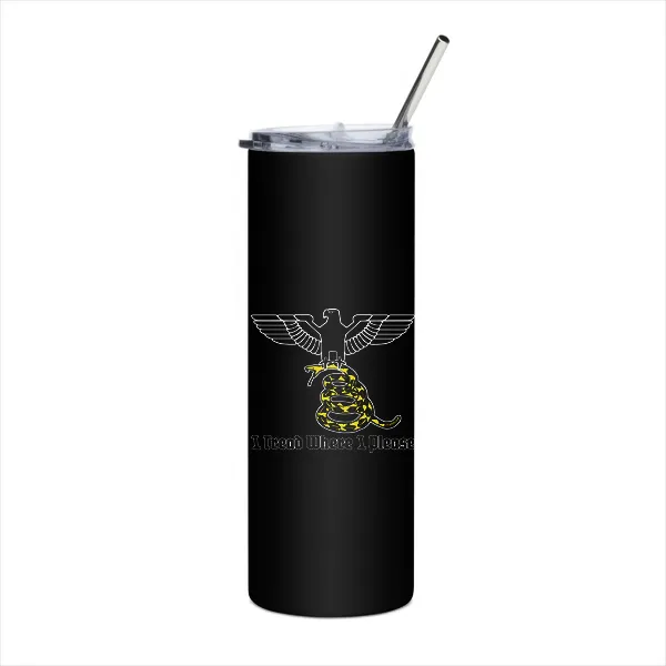 I Tread Where I Please v1 - Tumbler