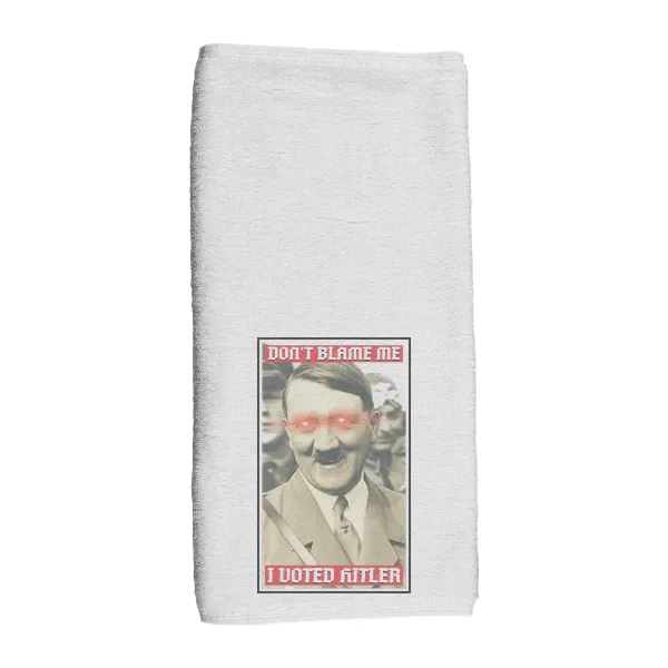 I Voted Hitler - Hand Towel