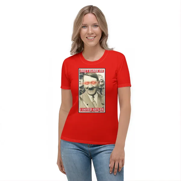 I Voted Hitler - Ladies • T-shirt • Crew • Premium - Image 3