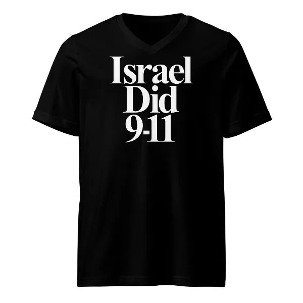 Israel Did 911 - Mens • T-shirt • V-neck • Basic