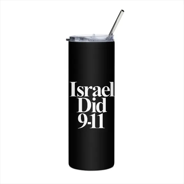 Israel Did 911 - Tumbler