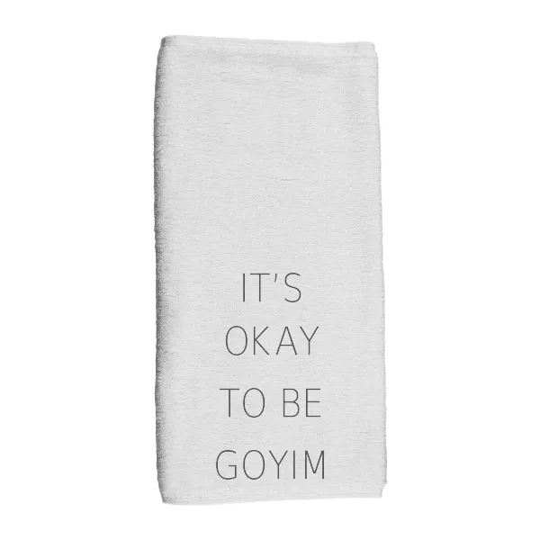 It's Okay To Be Goyim - Hand Towel