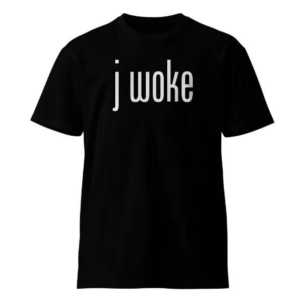 J Woke - Mens • T-shirt • Crew • Supreme