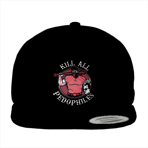 Kill All Pedophiles - Hat • Cotton Twill