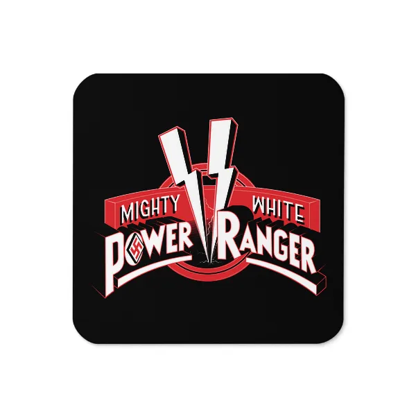 Mighty White Power Ranger - Swastika - Coaster