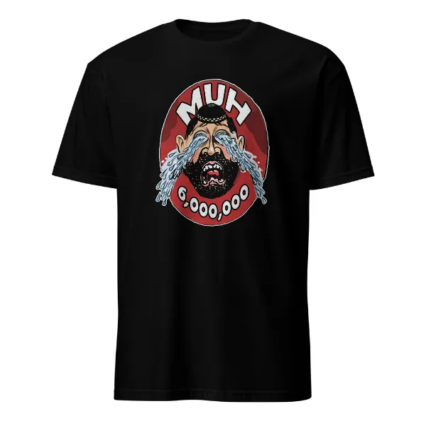 Muh 6,000,000 - Mens • T-shirt • Crew • Basic