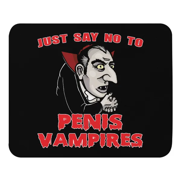 Penis Vampires - Mouse Pad