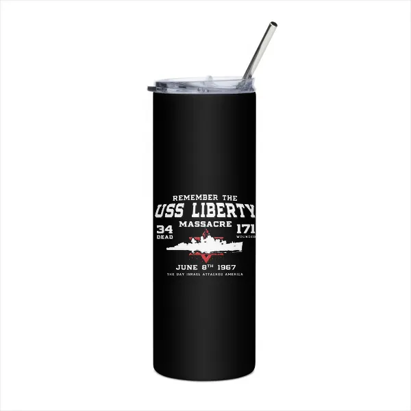 Remember The USS Liberty - Tumbler
