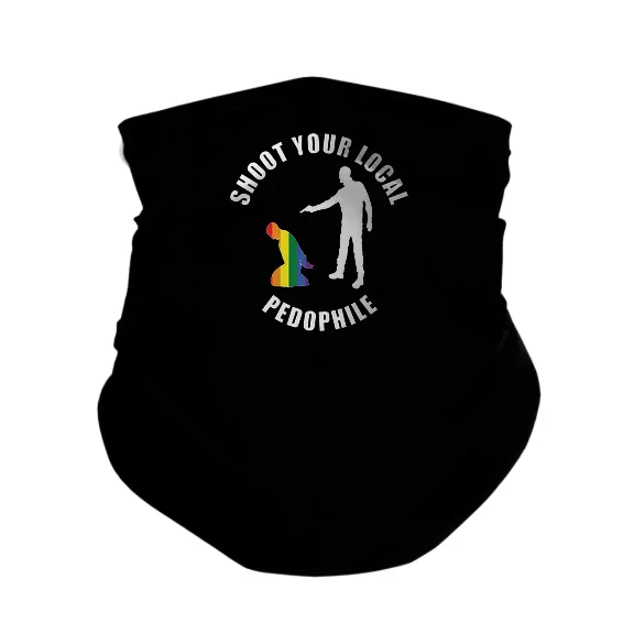 Shoot Your Local Pedophile - Gaiter Mask