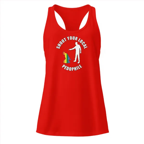 Shoot Your Local Pedophile - Ladies • Razorback Tank • Premium - Image 3