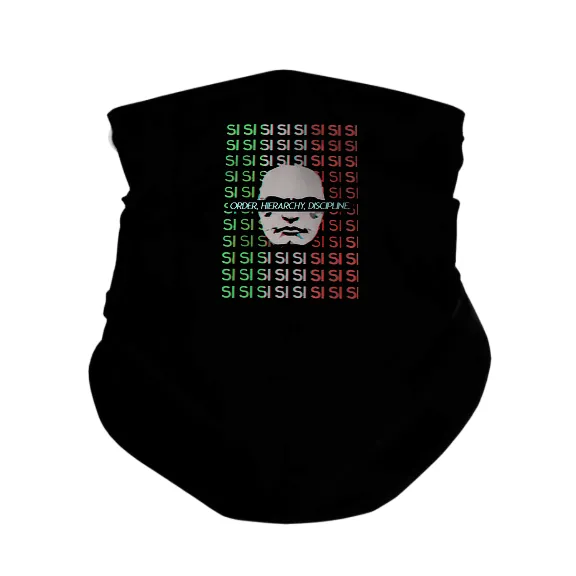 Si Si Si Mussolini - Gaiter Mask