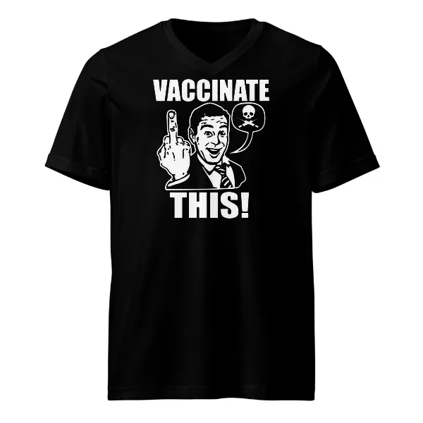 Vaccinate This - Mens • T-shirt • V-neck • Basic
