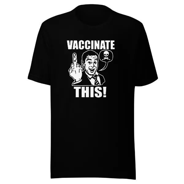 Vaccinate This - Mens • T-shirt • Crew • Premium