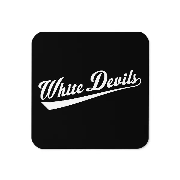 White Devils - Coaster