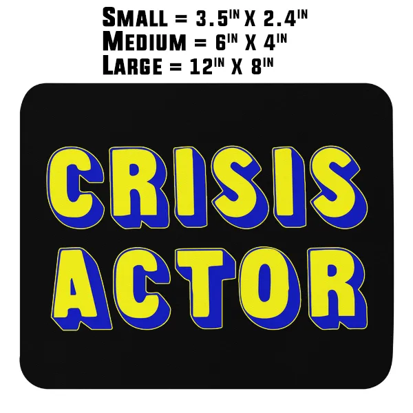 Crisis Actor - Magnet