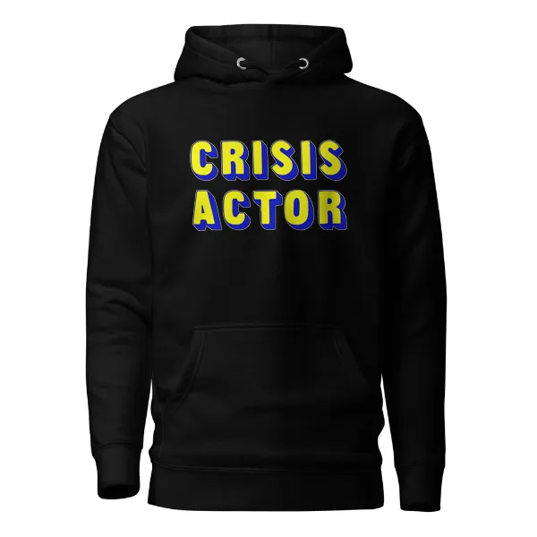 Crisis Actor - Mens • Hoodie • Supreme