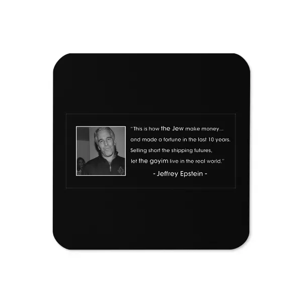 Epstein Quote - Coaster