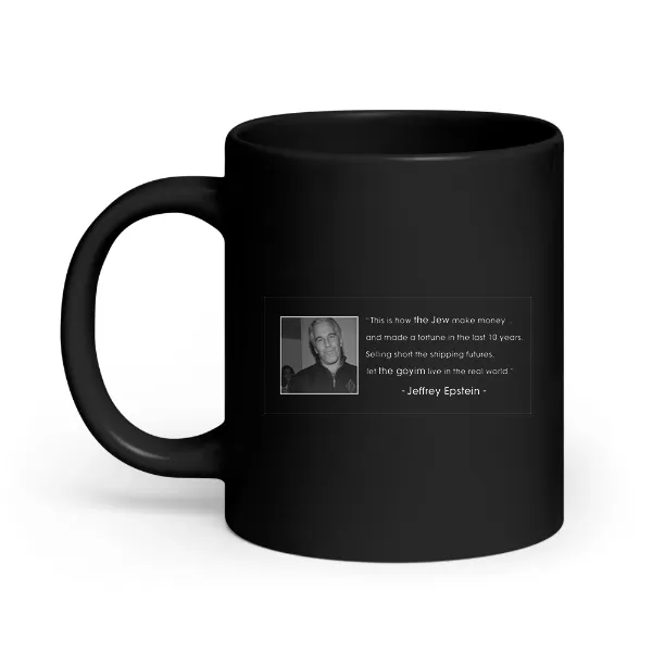 Epstein Quote - Coffee Mug