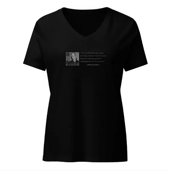 Epstein Quote - Ladies • T-shirt • V-neck • Basic