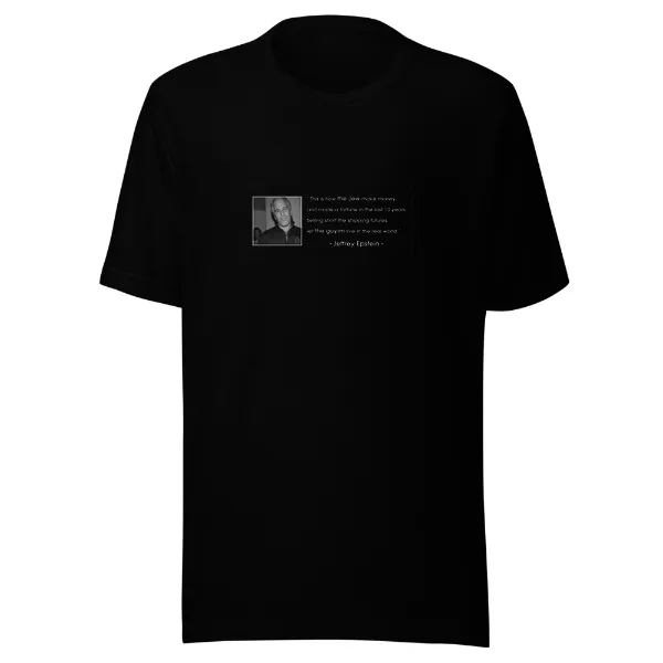Epstein Quote - Mens • T-shirt • Crew • Premium
