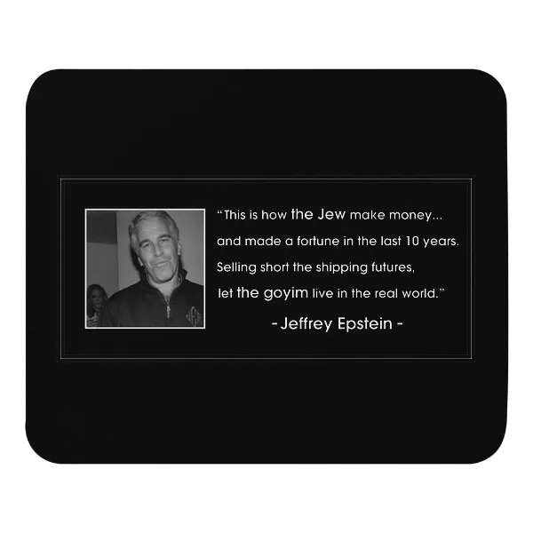 Epstein Quote - Mouse Pad