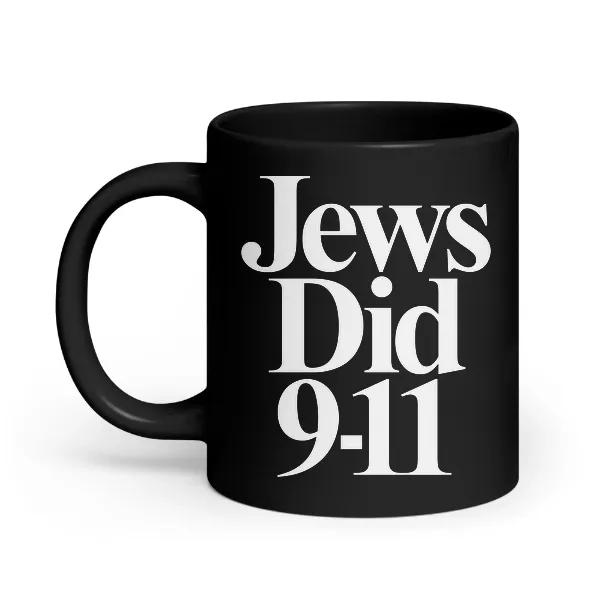 Jews Did 911 - Coffee Mug
