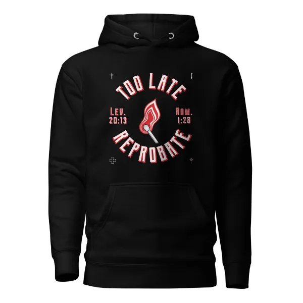 Too Late Reprobate - Mens • Hoodie • Supreme