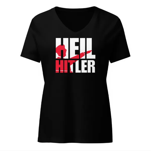 Heil Hitler - Ladies • T-shirt • V-neck • Basic