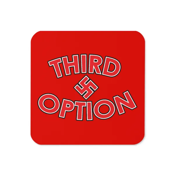 Third Option - Coaster - Image 3