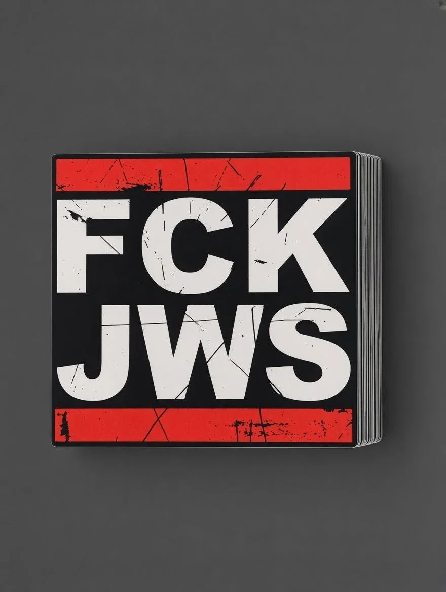 FCK JWS • Sticker